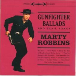 Marty Robbins - Gunfighter Ballads And Trail Songs (G/VG+)  (Ltd. Ed.)
