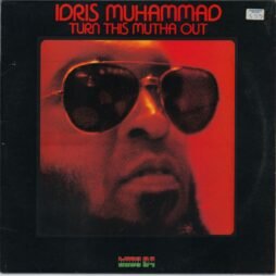 Idris Muhammad - Turn This Mutha Out (VG+/VG)
