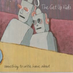 The Get Up Kids - Something To Write Home About (VG+)