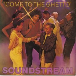 Soundstream - Come To The Ghetto (VG+/VG)