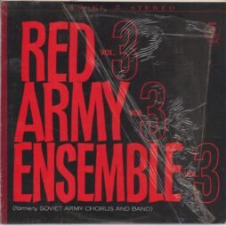 The Alexandrov Red Army Ensemble - The Red Army Ensemble Volume 3 (VG+/VG)