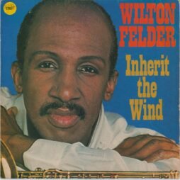 Wilton Felder - Inherit The Wind (G+)