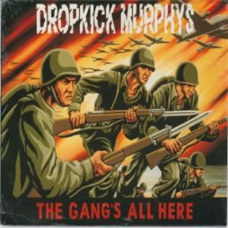 Dropkick Murphys - The Gang's All Here (VG+)