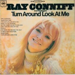 Ray Conniff And The Singers - Turn Around Look At Me (G+)