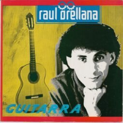 Raúl Orellana - Guitarra (VG+/VG)