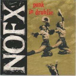 NOFX - Punk In Drublic (VG+)