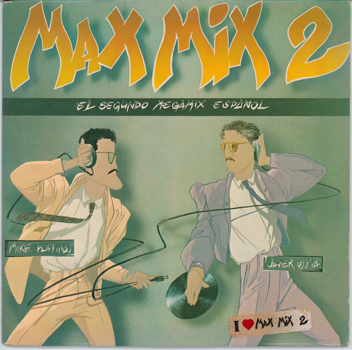 Mike Platinas & Javier Ussia - Max Mix 2 (G/G+)