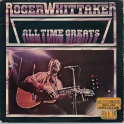 Roger Whittaker - All Time Greats (VG/G+) (2LP)