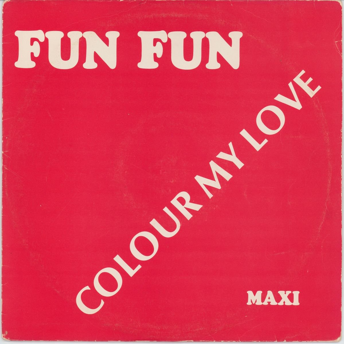 Fun Fun - Colour My Love (VG/G+)