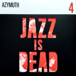 Azymuth / Ali Shaheed Muhammad & Adrian Younge - Jazz Is Dead 4 (2LP)
