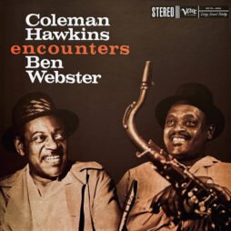 Coleman Hawkins, Ben Webster - Coleman Hawkins Encounters Ben Webster