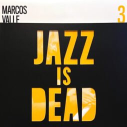 Marcos Valle / Adrian Younge & Ali Shaheed Muhammad - Jazz Is Dead 3