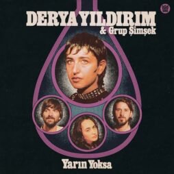 Derya Yıldırım & Grup Şimşek - Yarın Yoksa