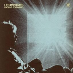 Les Imprimés - Fading Forward (Limited Edition Coke Bottle Clear Vinyl)