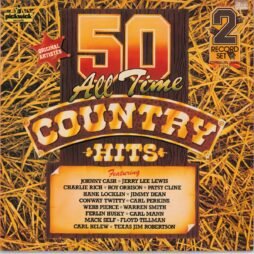 Various - 50 All Time Country Hits (VG) (2LP)