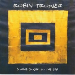 Robin Trower - Coming Closer To The Day (VG+)