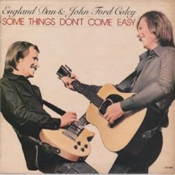England Dan & John Ford Coley - Some Things Don't Come Easy (G+/VG)
