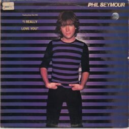 Phil Seymour - Phil Seymour (VG+/G+)