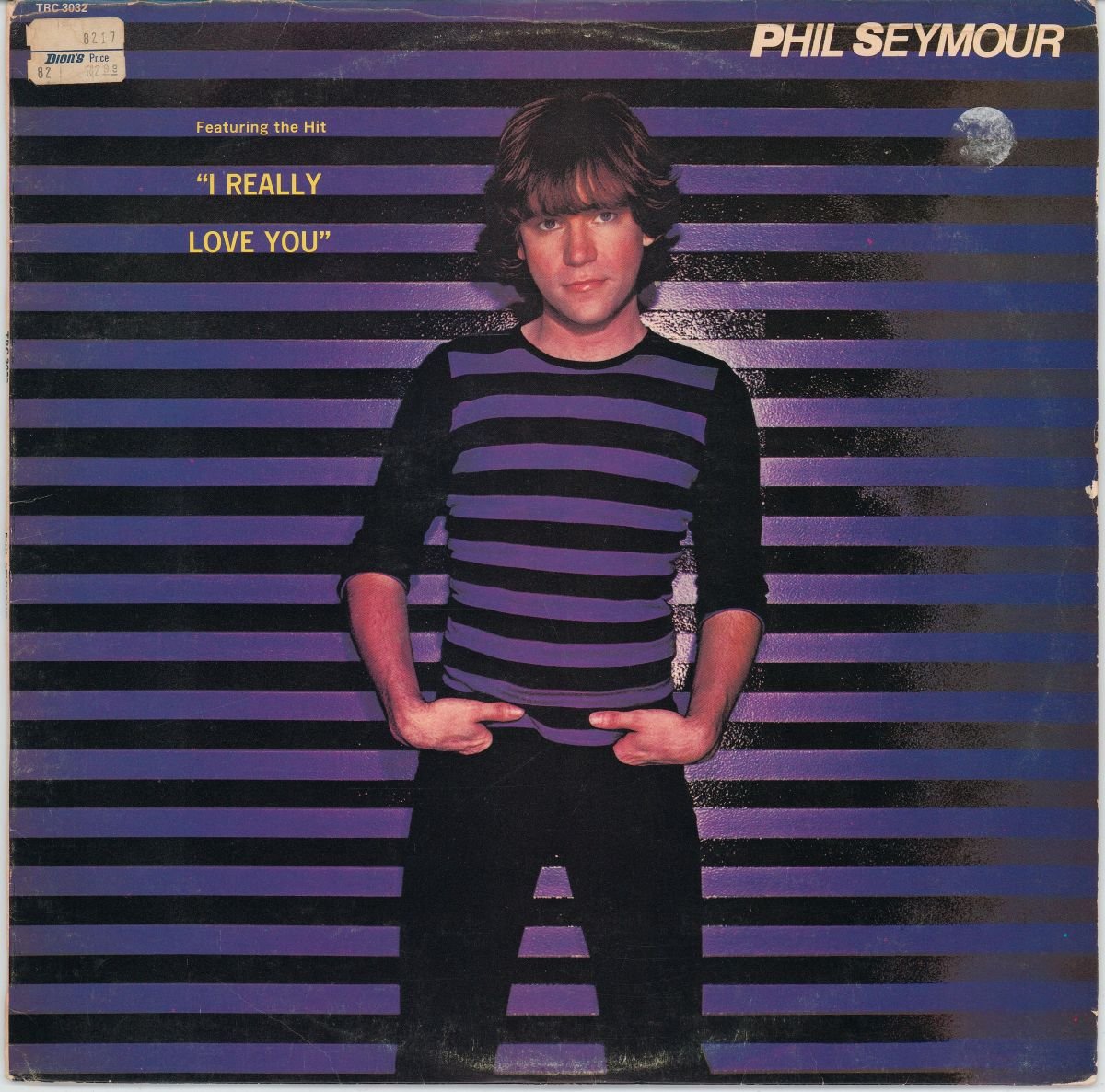 Phil Seymour - Phil Seymour (VG+/G+)