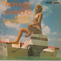 Harry Stoneham - High, Wide And Hammond... (G+/VG)