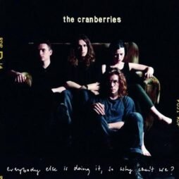 The Cranberries - Everybody Else Is Doing It, So Why Can't We? (33rd Anniversary)