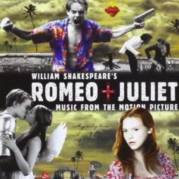 Various - William Shakespeare's Romeo + Juliet (Music From The Motion Picture)