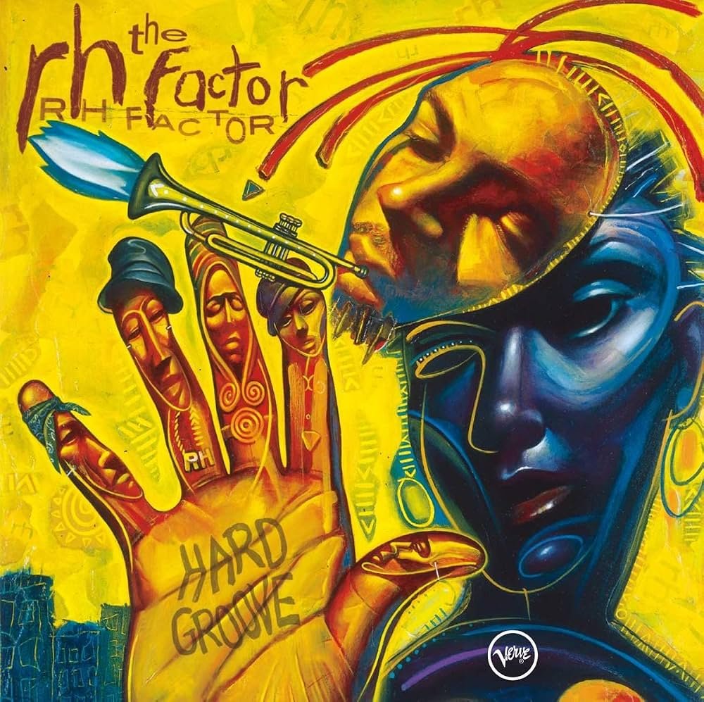 Roy Hargrove Presents The RH Factor - Hard Groove (2LP)