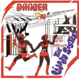 Lijadu Sisters - Danger (Blue Vinyl)
